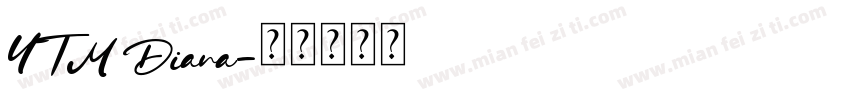 UTM Diana字体转换